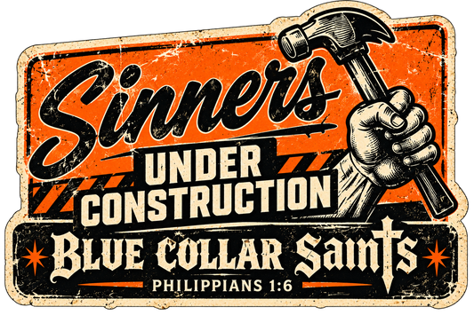 Sinner Under Construction Sticker