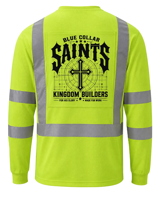 Blue Collar Saints Kingdom Builder Hi-Vis Long Sleeve